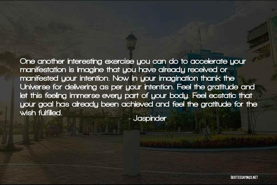 Feeling Ecstatic Quotes By Jaspinder Feeling Ecstatic Quotes By Jaspinder