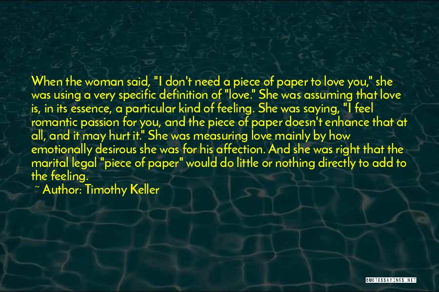 Feeling Emotionally Hurt Quotes By Timothy Keller