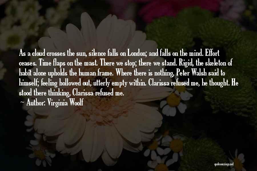 Feeling Empty And Alone Quotes By Virginia Woolf