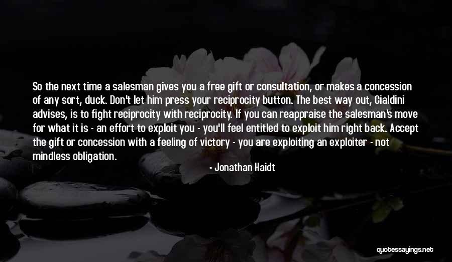 Feeling Entitled Quotes By Jonathan Haidt