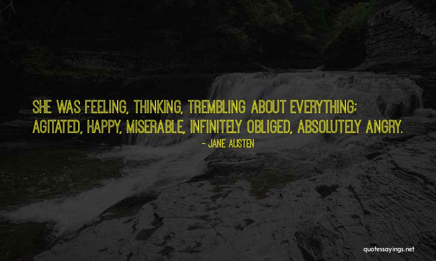 Feeling Everything Quotes By Jane Austen Feeling Everything Quotes By Jane Austen