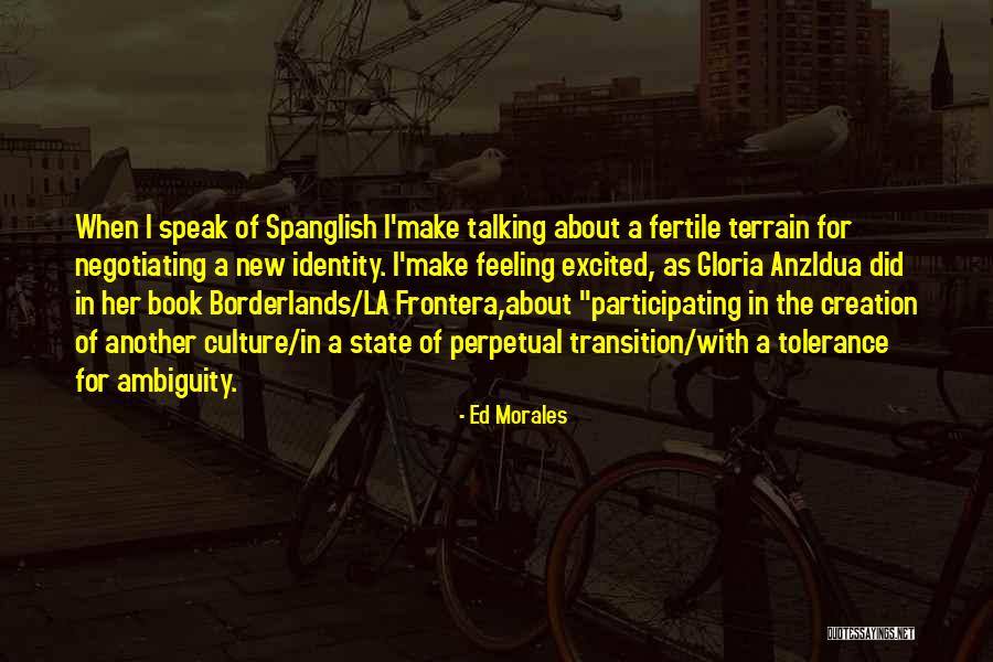 Feeling Excited Quotes By Ed Morales Feeling Excited Quotes By Ed Morales