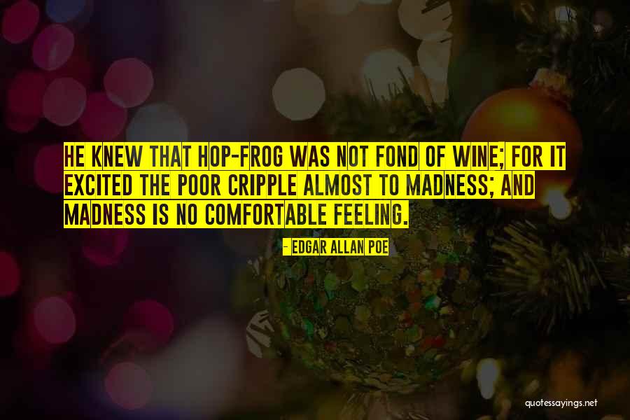 Feeling Excited Quotes By Edgar Allan Poe Feeling Excited Quotes By Edgar Allan Poe