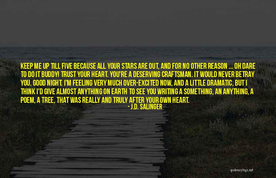 Feeling Excited Quotes By J.D. Salinger Feeling Excited Quotes By J.D. Salinger