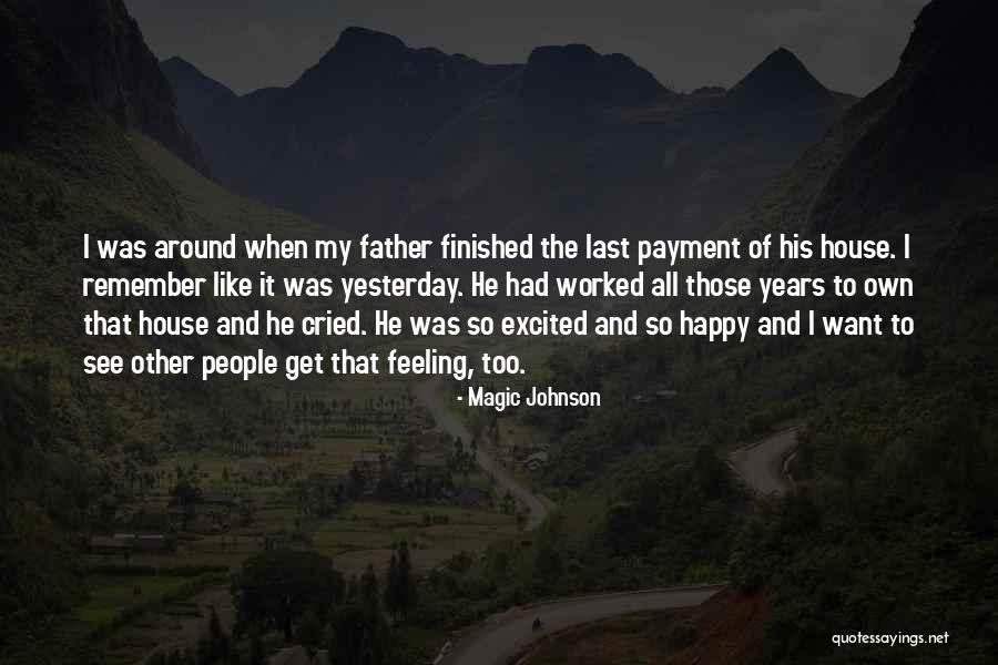 Feeling Excited Quotes By Magic Johnson Feeling Excited Quotes By Magic Johnson