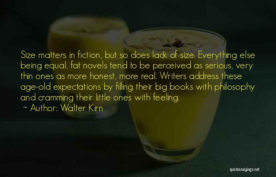 Feeling Fat Quotes By Walter Kirn