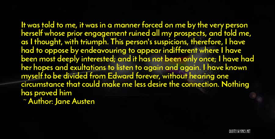Feeling Feeling Less Quotes By Jane Austen