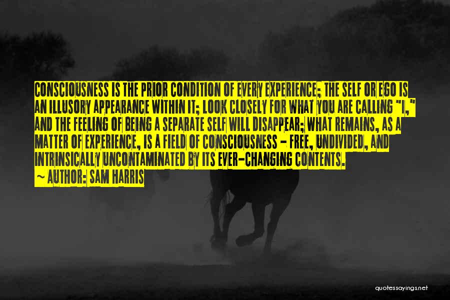 Feeling Free Quotes By Sam Harris