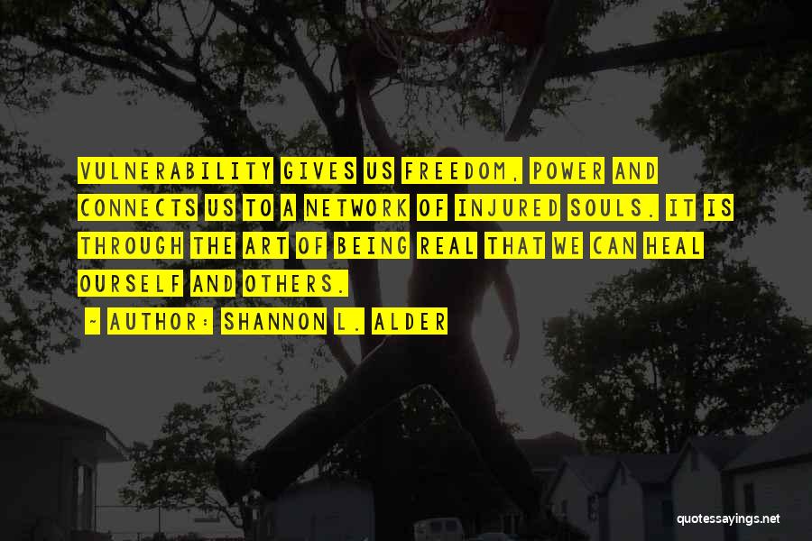 Feeling Freedom Quotes By Shannon L. Alder