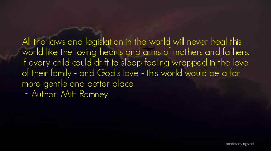 Feeling God's Love Quotes By Mitt Romney