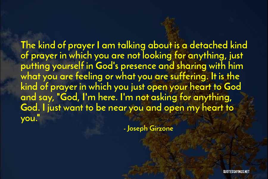 Feeling God's Presence Quotes By Joseph Girzone