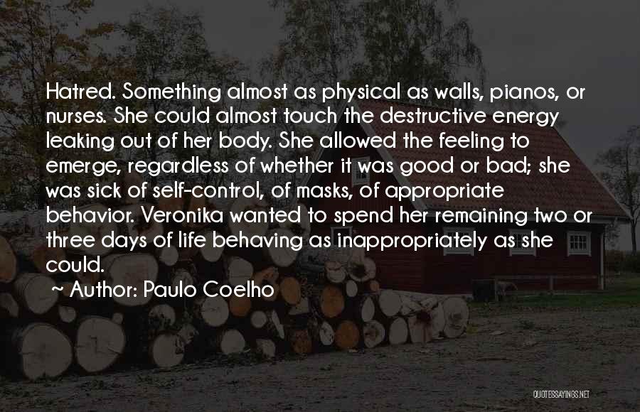 Feeling Good In Your Body Quotes By Paulo Coelho