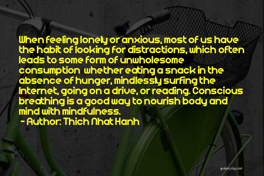 Feeling Good In Your Body Quotes By Thich Nhat Hanh