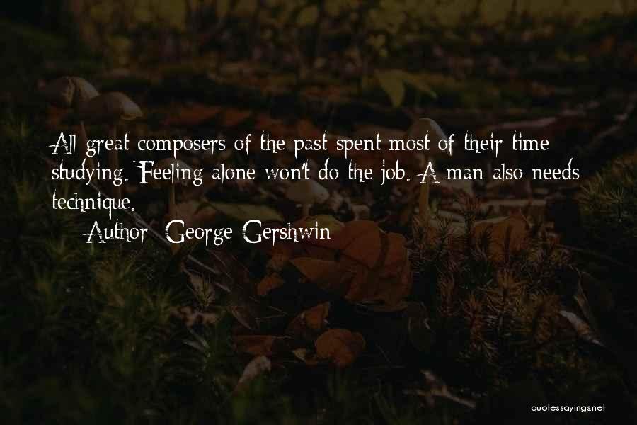 Feeling Great Quotes By George Gershwin