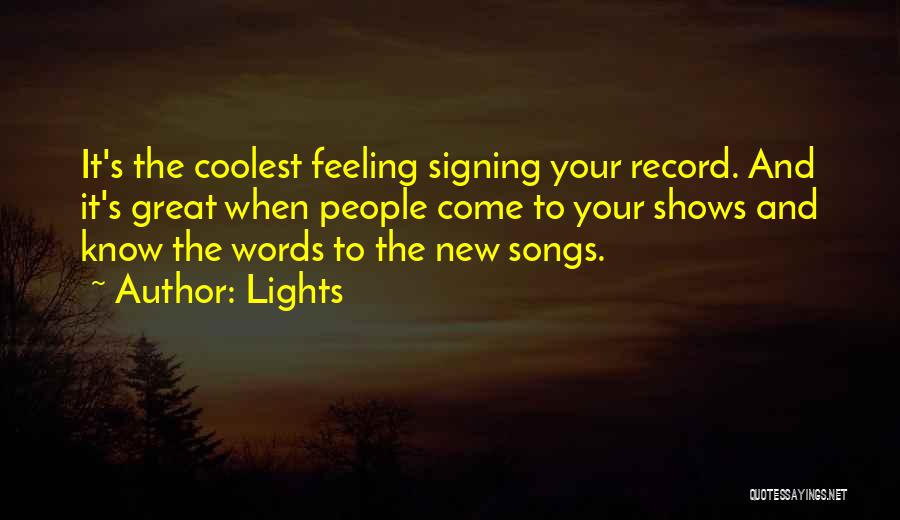 Feeling Great Quotes By Lights