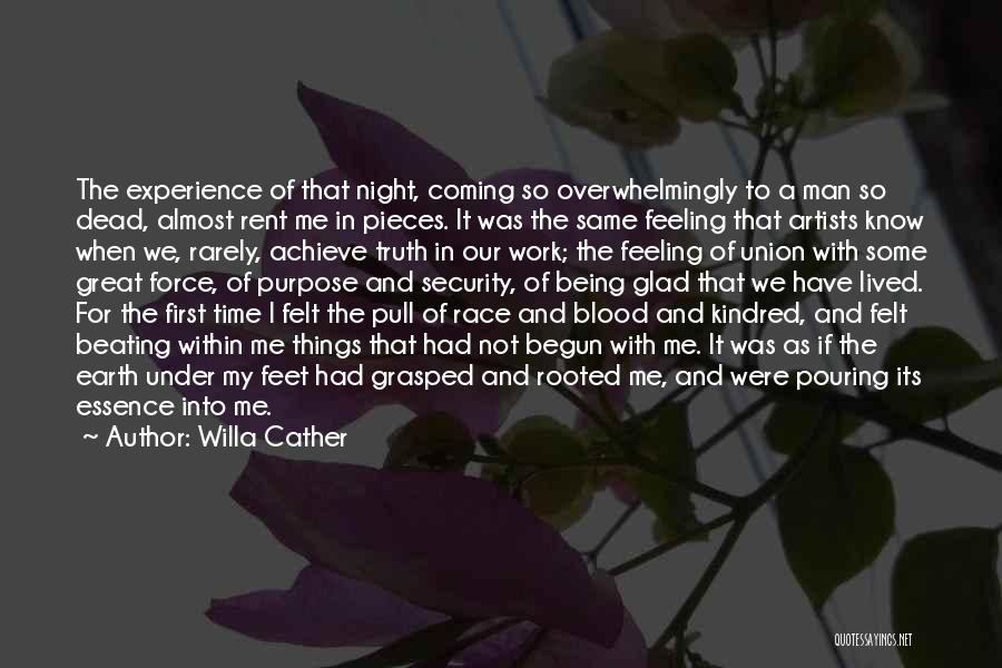 Feeling Great Short Quotes By Willa Cather