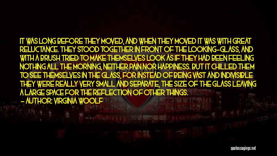 Feeling Great This Morning Quotes By Virginia Woolf