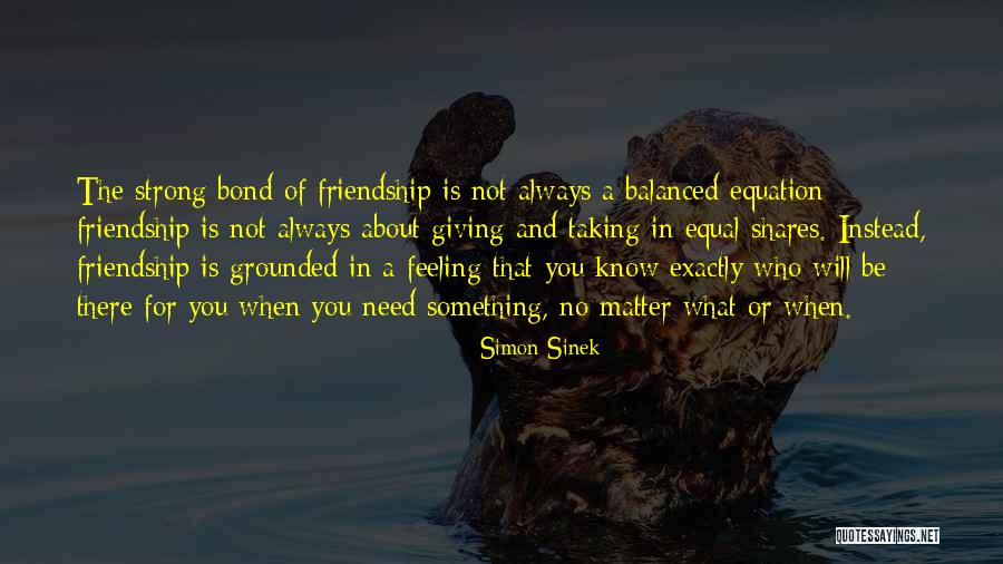 Feeling Grounded Quotes By Simon Sinek