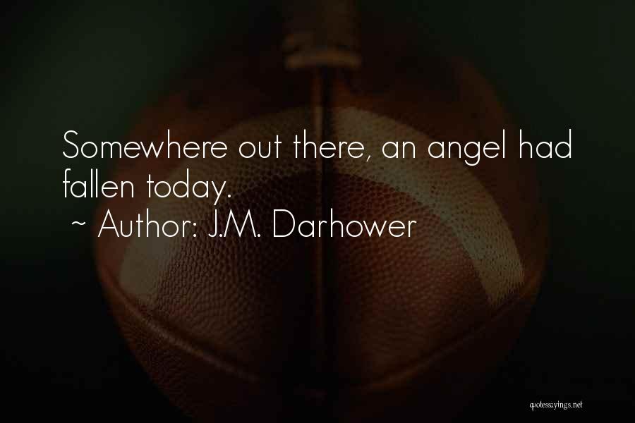 Feeling Grumpy Quotes By J.M. Darhower