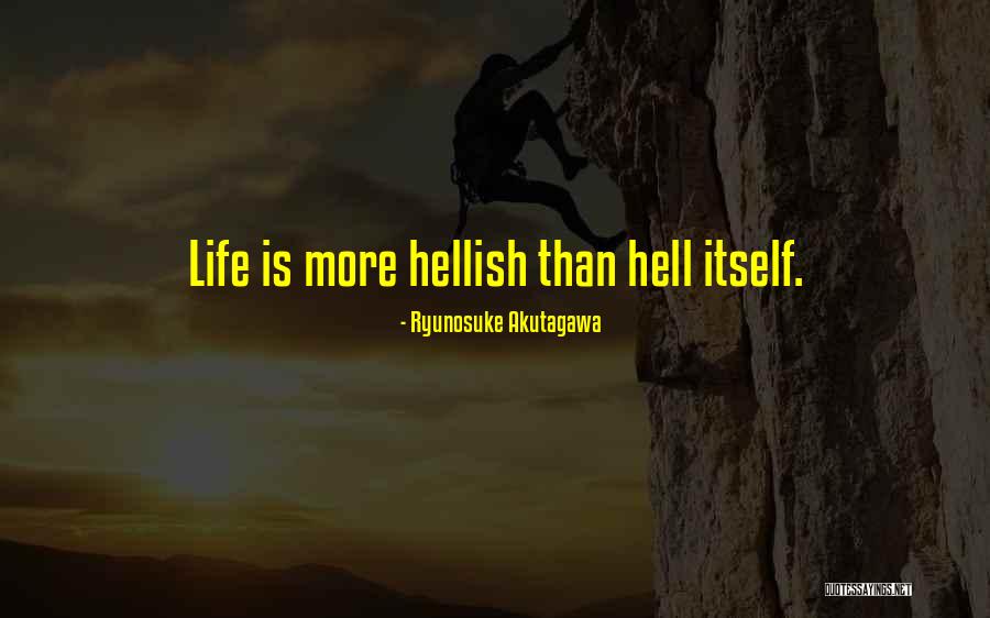 Feeling Guilty For Hurting Someone Hindi Quotes By Ryunosuke Akutagawa