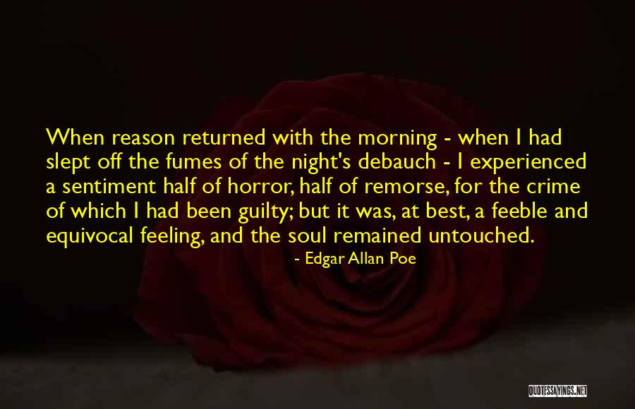 Feeling Guilty For No Reason Quotes By Edgar Allan Poe Feeling Guilty For No Reason Quotes By Edgar Allan Poe