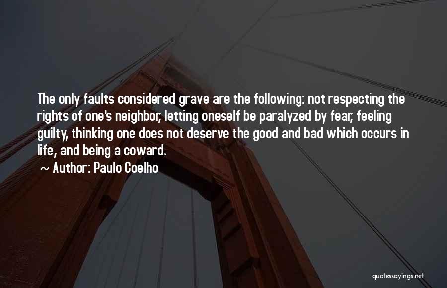 Feeling Guilty Quotes By Paulo Coelho