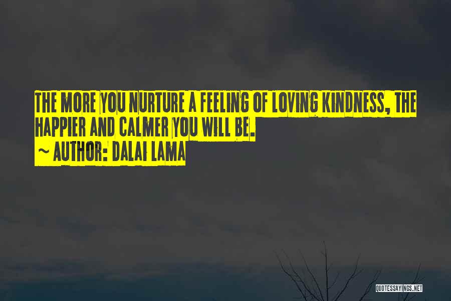 Feeling Happier Quotes By Dalai Lama