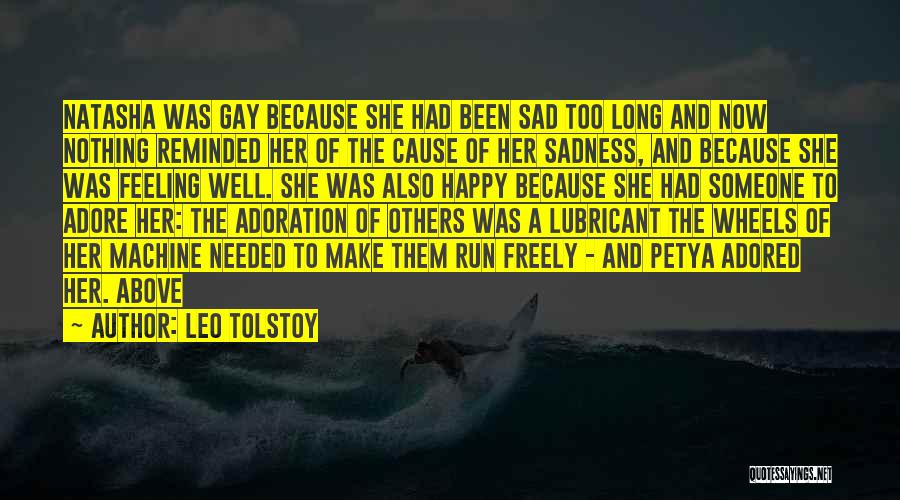 Feeling Happy And Sad Quotes By Leo Tolstoy