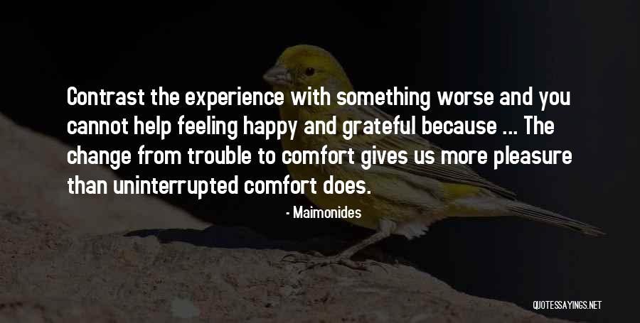 Feeling Happy Because Of Him Quotes By Maimonides Feeling Happy Because Of Him Quotes By Maimonides
