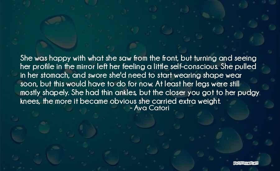 Feeling Happy Now Quotes By Ava Catori Feeling Happy Now Quotes By Ava Catori