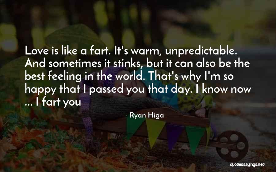 Feeling Happy Now Quotes By Ryan Higa Feeling Happy Now Quotes By Ryan Higa
