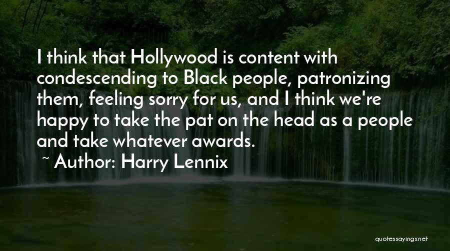 Feeling Happy With Yourself Quotes By Harry Lennix