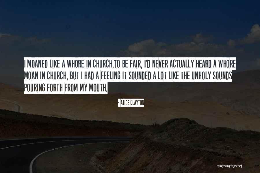 Feeling Heard Quotes By Alice Clayton Feeling Heard Quotes By Alice Clayton