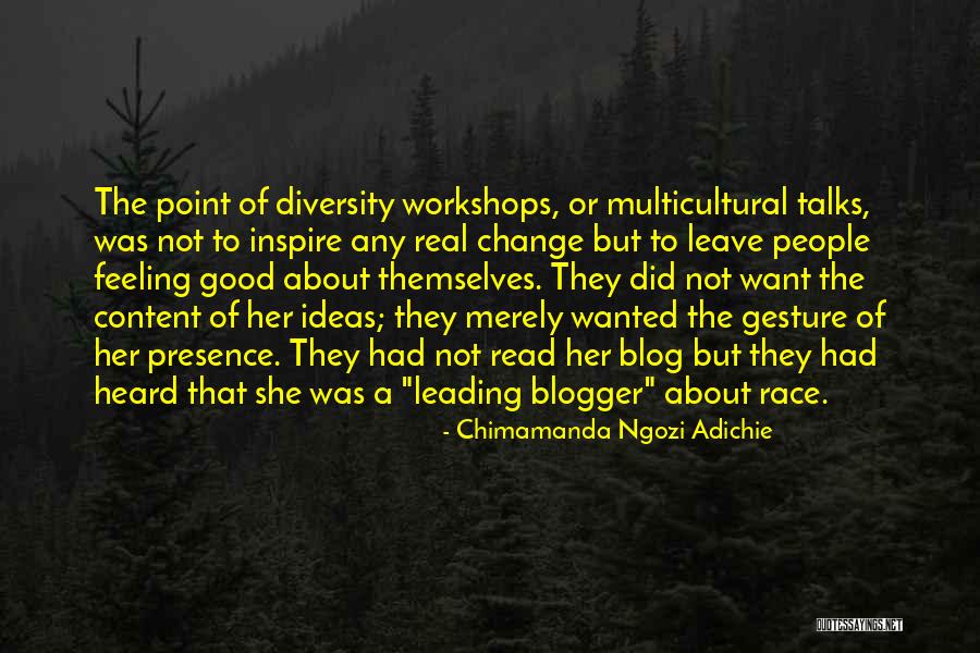Feeling Heard Quotes By Chimamanda Ngozi Adichie Feeling Heard Quotes By Chimamanda Ngozi Adichie
