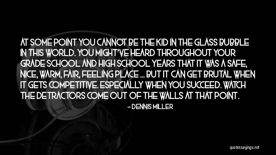 Feeling Heard Quotes By Dennis Miller Feeling Heard Quotes By Dennis Miller