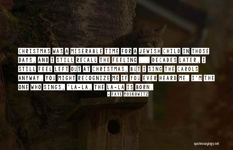 Feeling Heard Quotes By Faye Moskowitz Feeling Heard Quotes By Faye Moskowitz