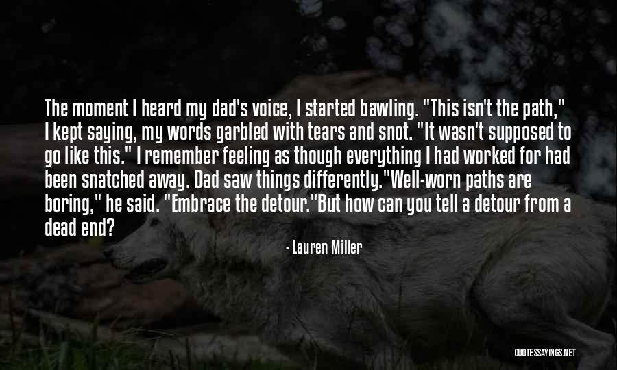 Feeling Heard Quotes By Lauren Miller Feeling Heard Quotes By Lauren Miller