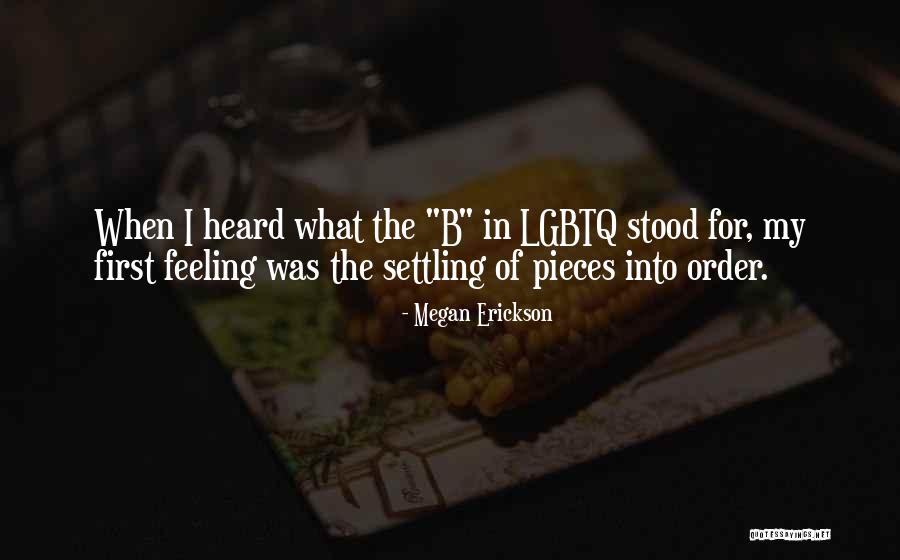 Feeling Heard Quotes By Megan Erickson Feeling Heard Quotes By Megan Erickson