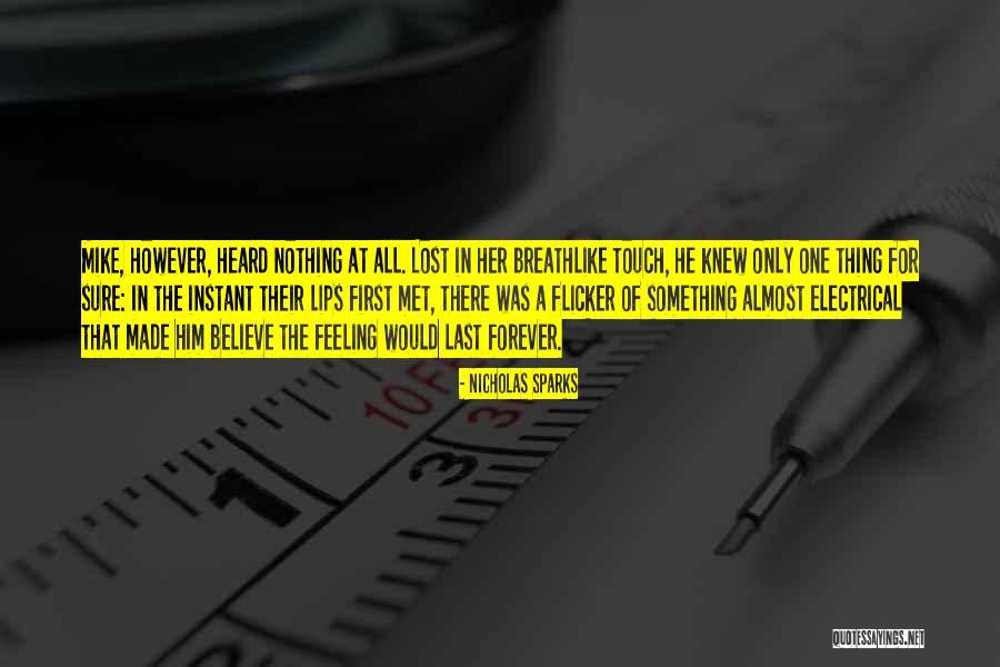 Feeling Heard Quotes By Nicholas Sparks Feeling Heard Quotes By Nicholas Sparks