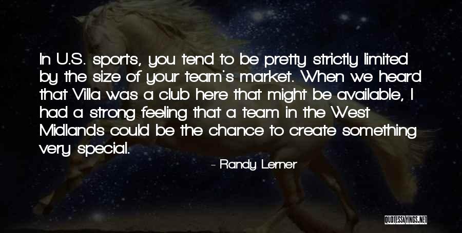 Feeling Heard Quotes By Randy Lerner Feeling Heard Quotes By Randy Lerner
