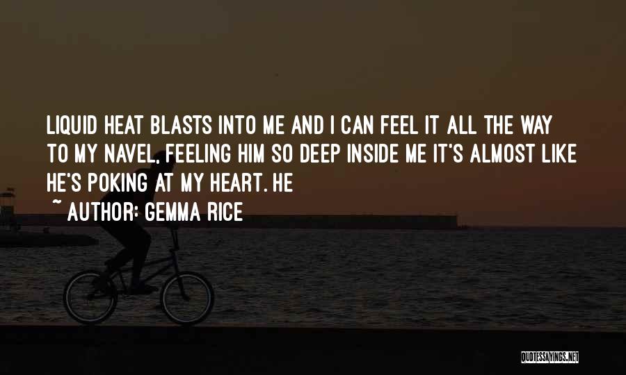 Feeling Heart Quotes By Gemma Rice