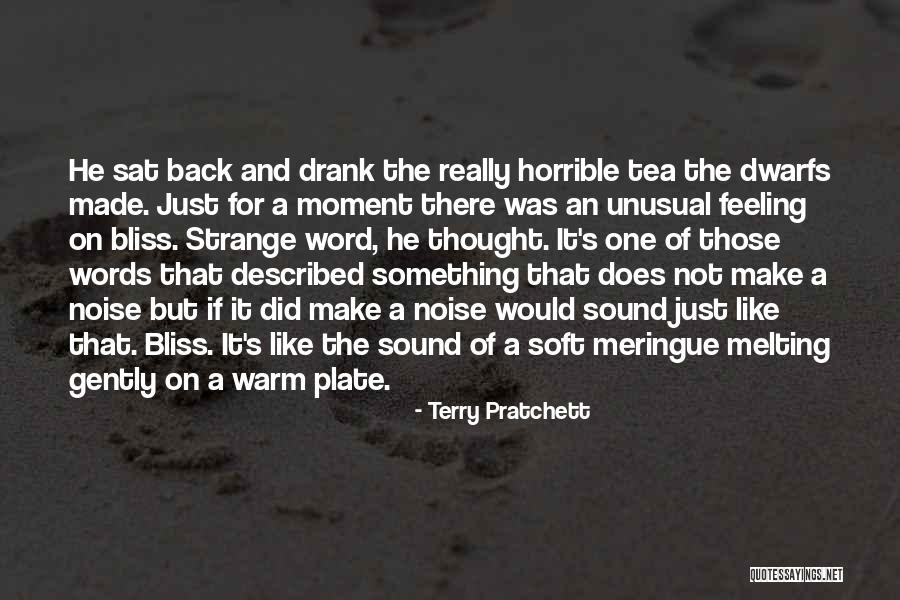 Feeling Horrible Quotes By Terry Pratchett Feeling Horrible Quotes By Terry Pratchett