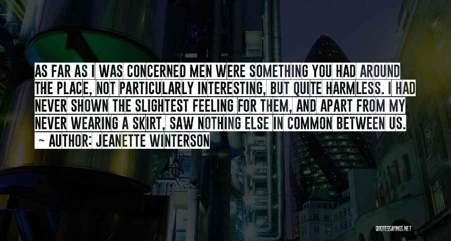 Feeling In Between Quotes By Jeanette Winterson