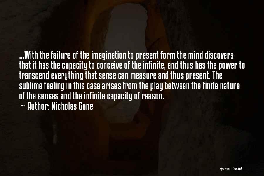 Feeling In Between Quotes By Nicholas Gane