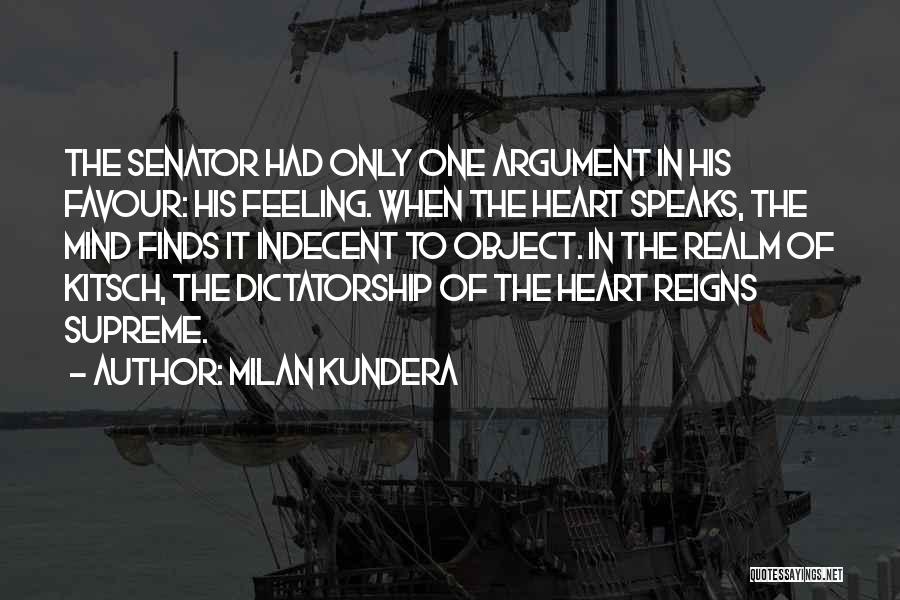 Feeling In The Heart Quotes By Milan Kundera