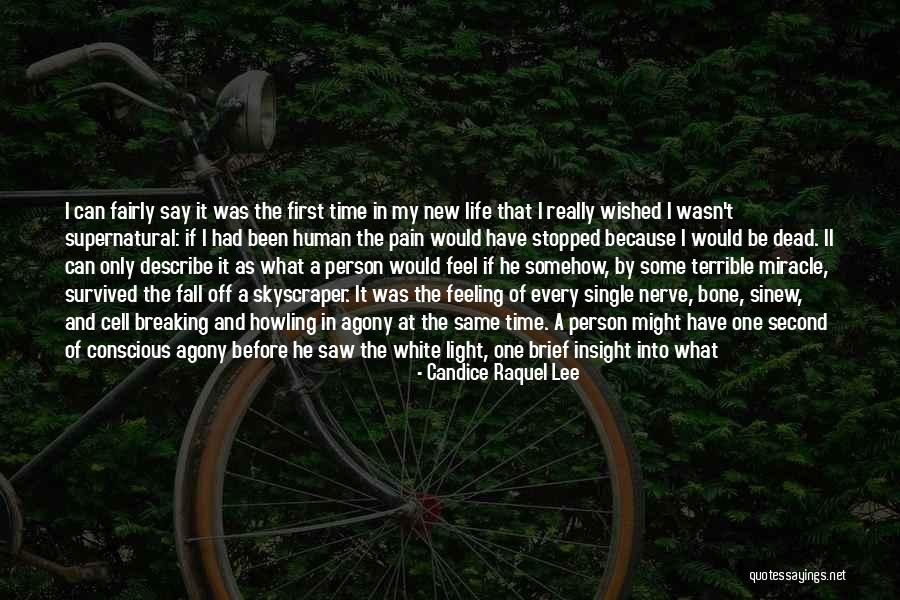 Feeling Injured Quotes By Candice Raquel Lee