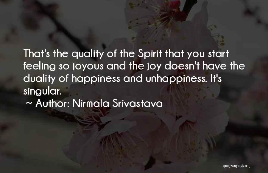 Feeling It Quotes By Nirmala Srivastava