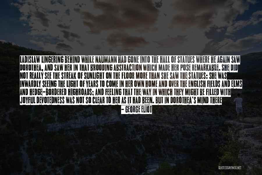 Feeling Joyful Quotes By George Eliot Feeling Joyful Quotes By George Eliot