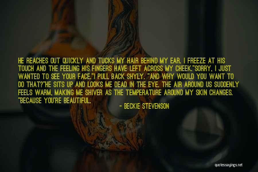 Feeling Left Out Quotes By Beckie Stevenson Feeling Left Out Quotes By Beckie Stevenson