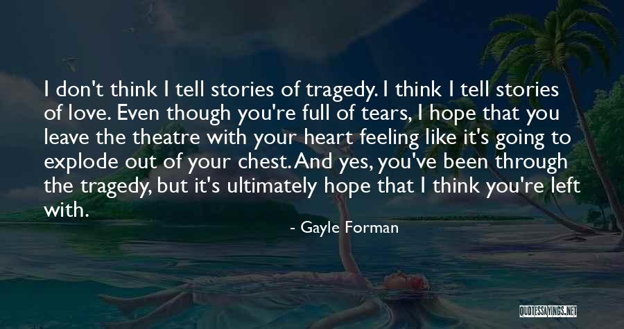 Feeling Left Out Quotes By Gayle Forman Feeling Left Out Quotes By Gayle Forman